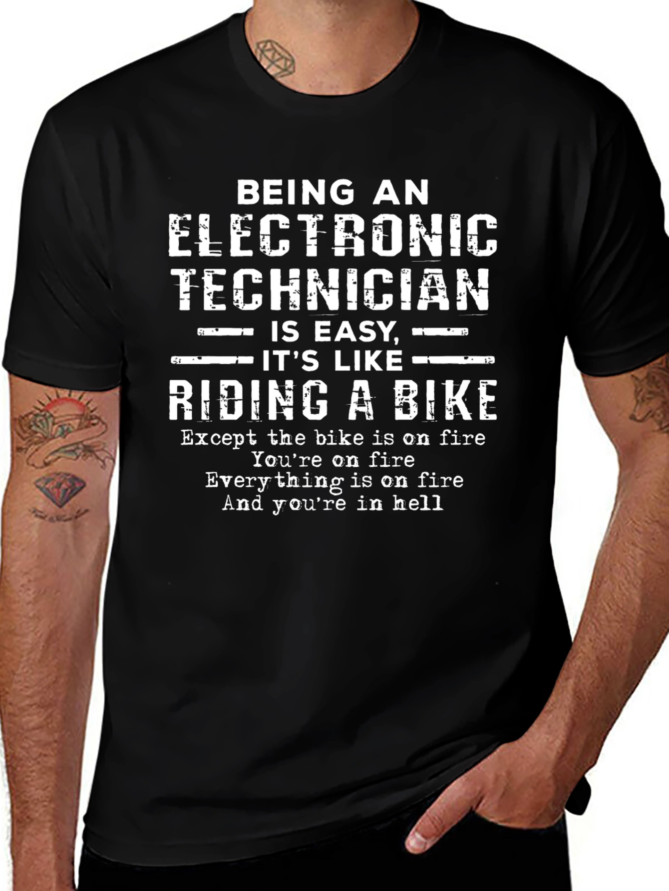 Electronic Technician Biker T-Shirt Funny Sarcastic Gift