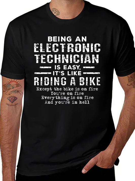 Electronic Technician Biker T-Shirt Funny Sarcastic Gift