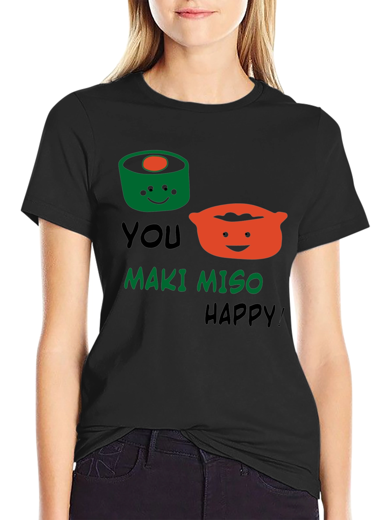 You Maki Miso Happy T-Shirt Funny Sushi Pun Tee