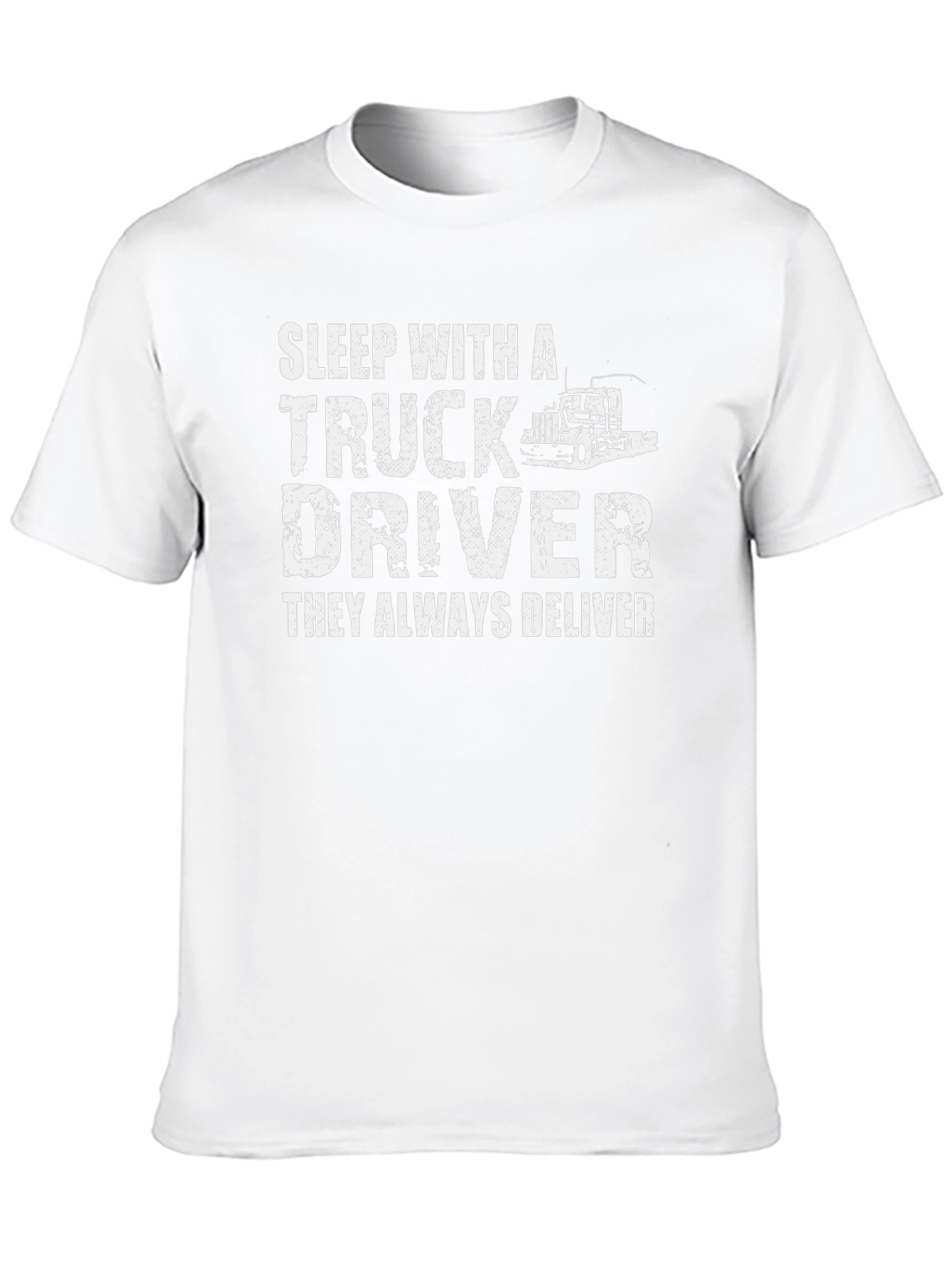 Sleep With A Truck Driver T-Shirt
