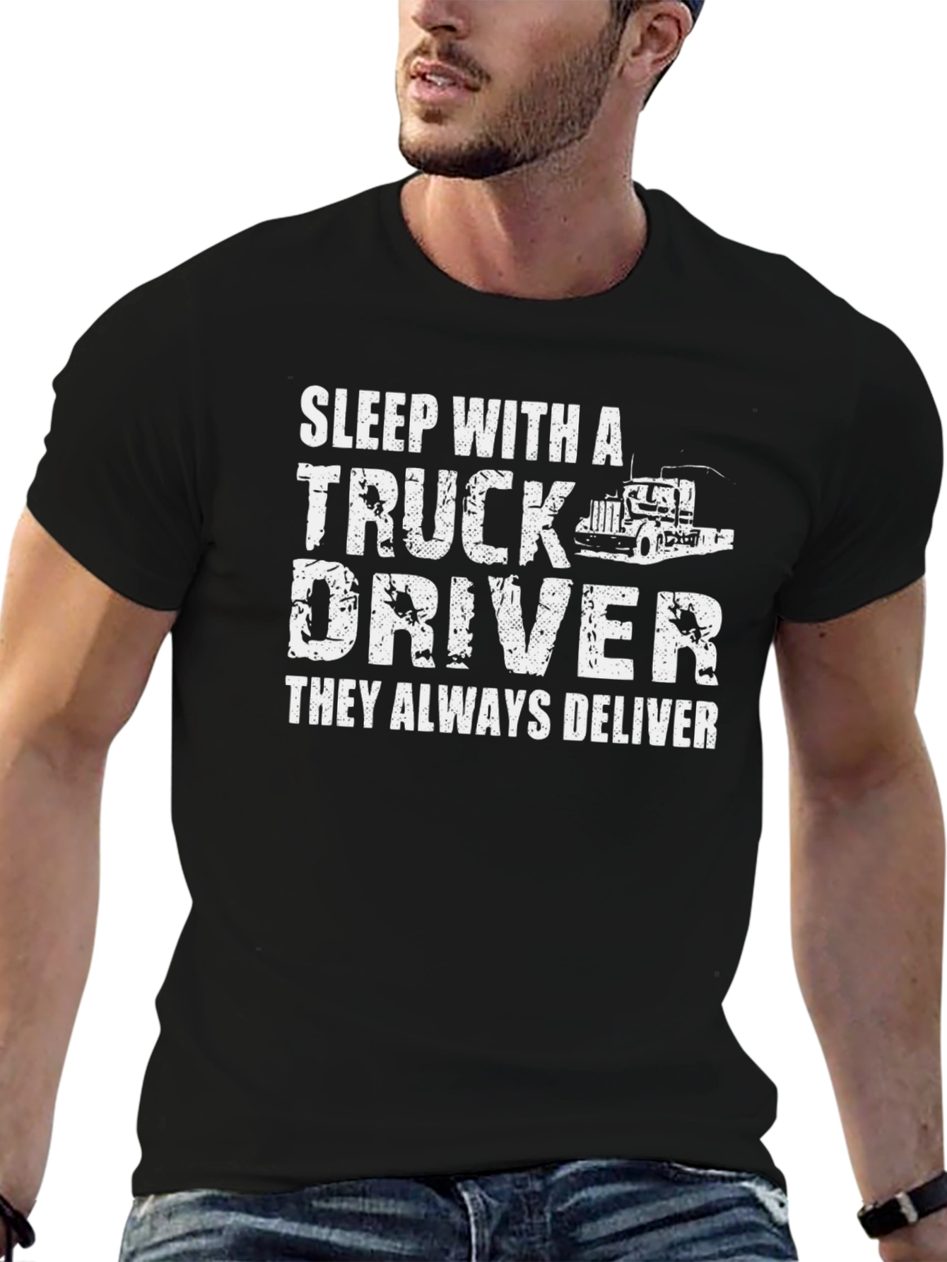 Sleep With A Truck Driver T-Shirt