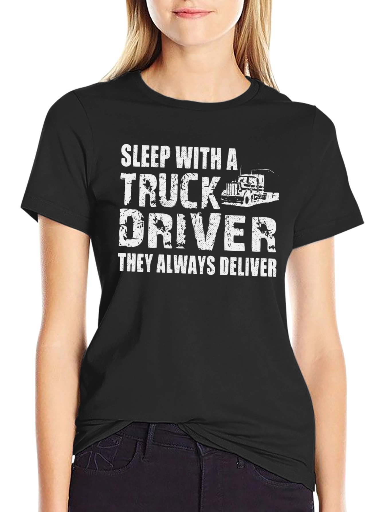 Sleep With A Truck Driver T-Shirt