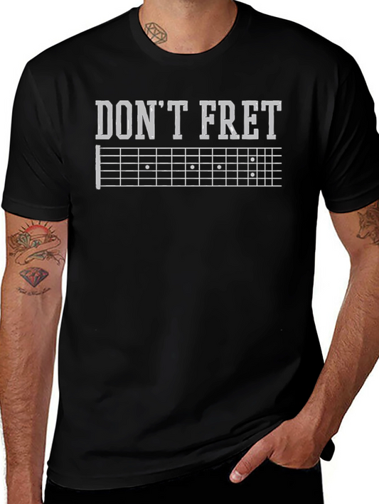 Dont Fret Guitar T-Shirt