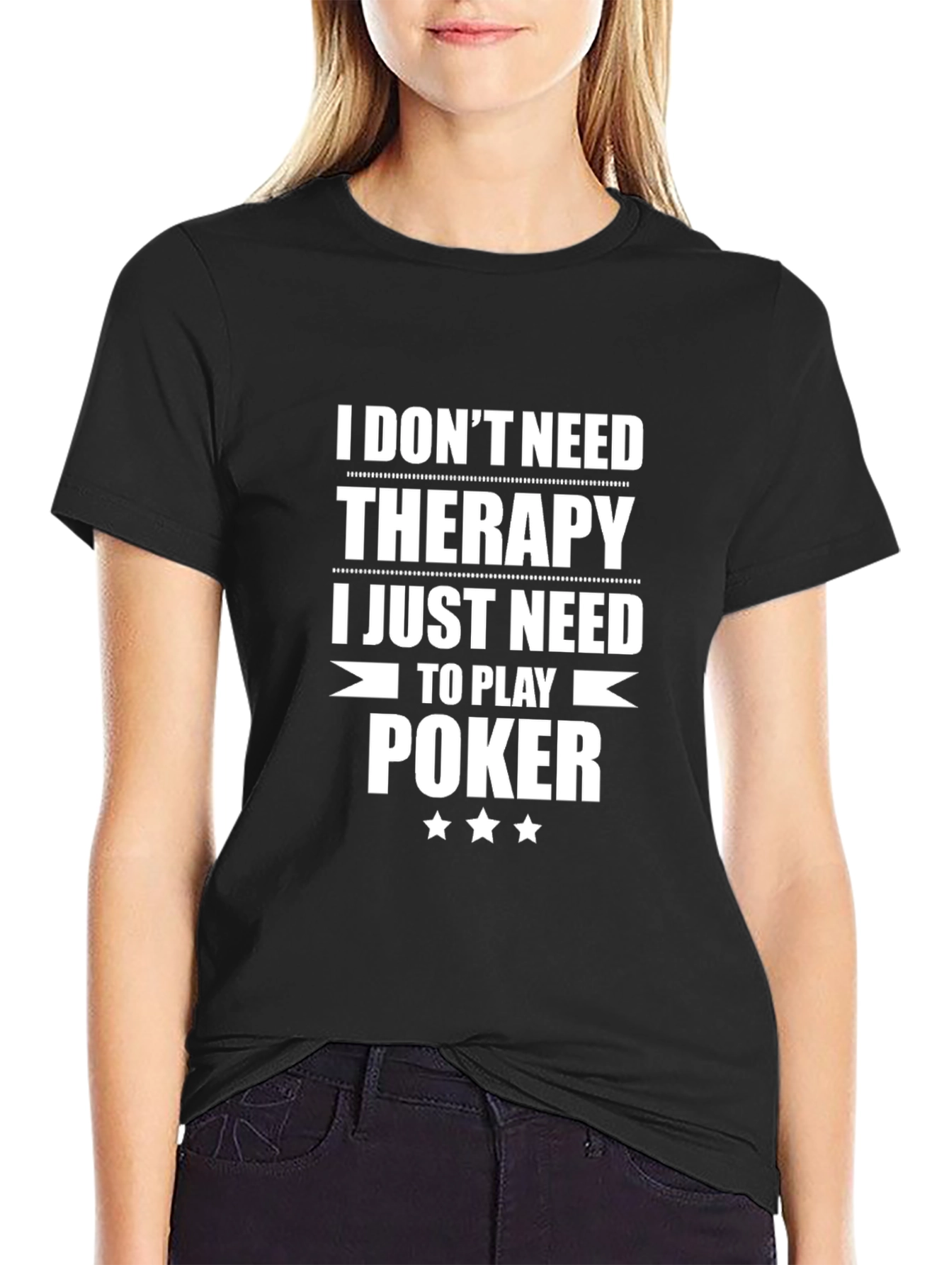 Funny Poker T-Shirt - Therapy Alternative!