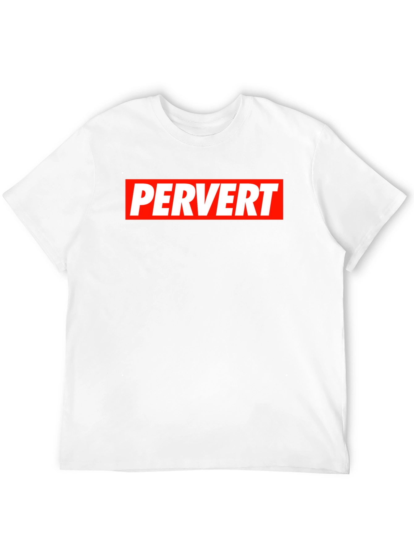 Pervert Graphic T-Shirt - Bold Statement Tee