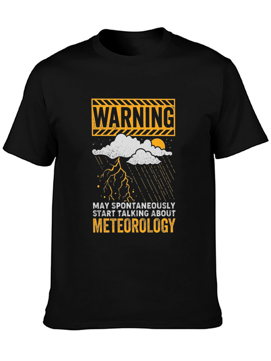 Meteorology Warning T-Shirt - Funny Weather Tee
