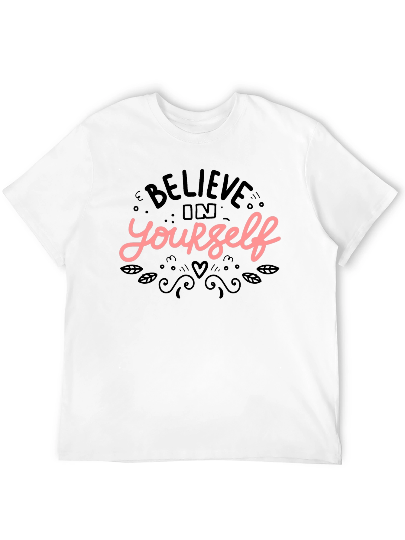 Believe In Yourself Graphic Black T-Shirt