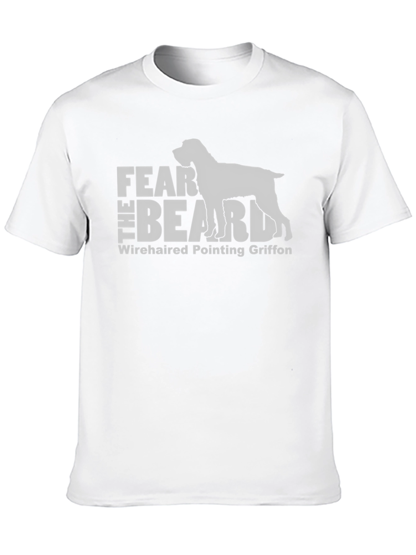 Fear The Beard Wirehaired Pointing Griffon T-Shirt