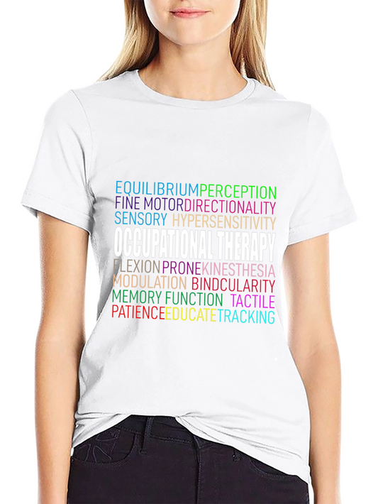 Occupational Therapy T-Shirt - Therapy Gifts