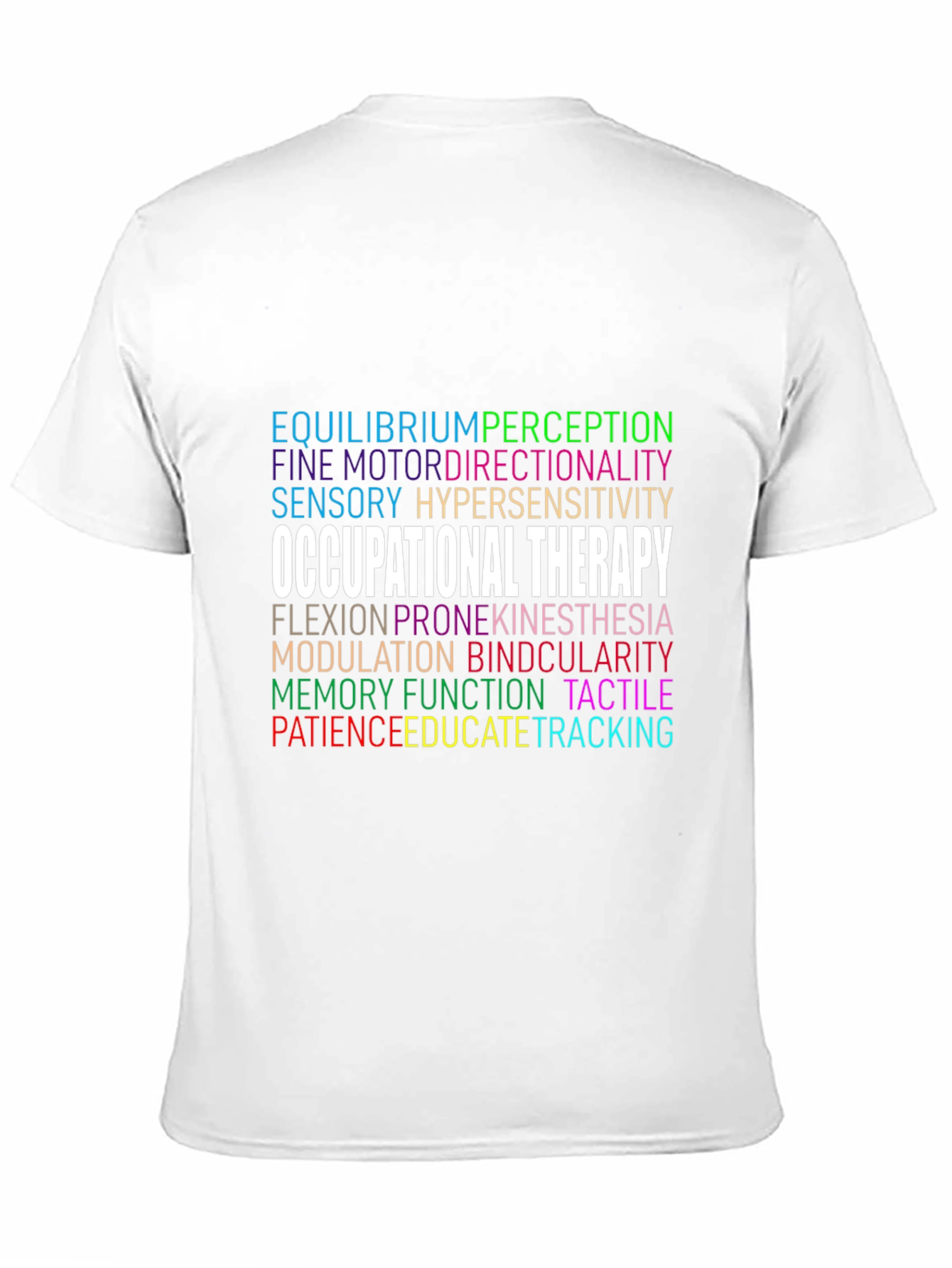 Occupational Therapy T-Shirt - Therapy Gifts