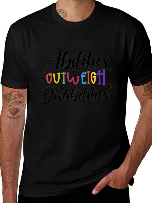 Abilities Outweigh Disabilities T-Shirt