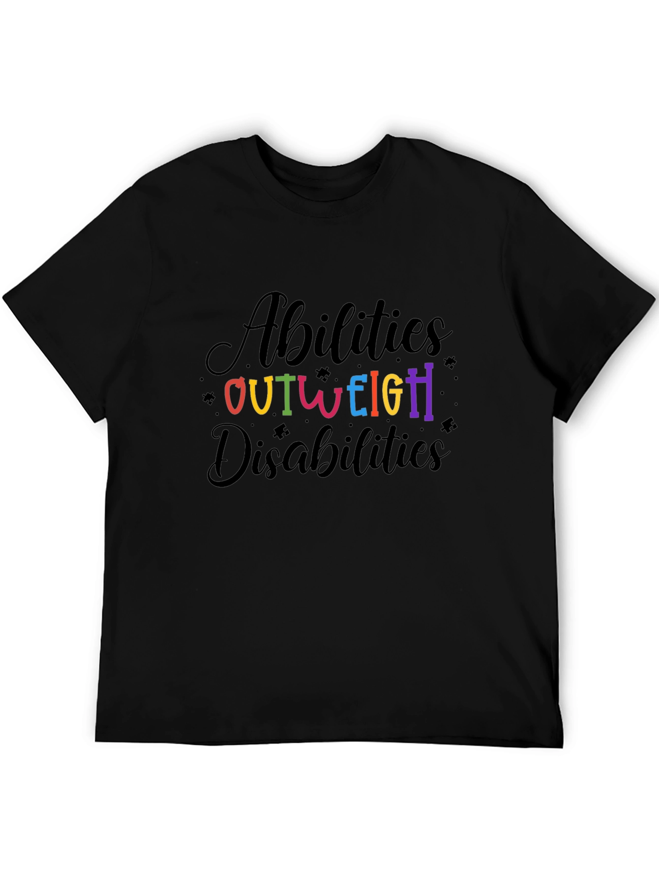 Abilities Outweigh Disabilities T-Shirt