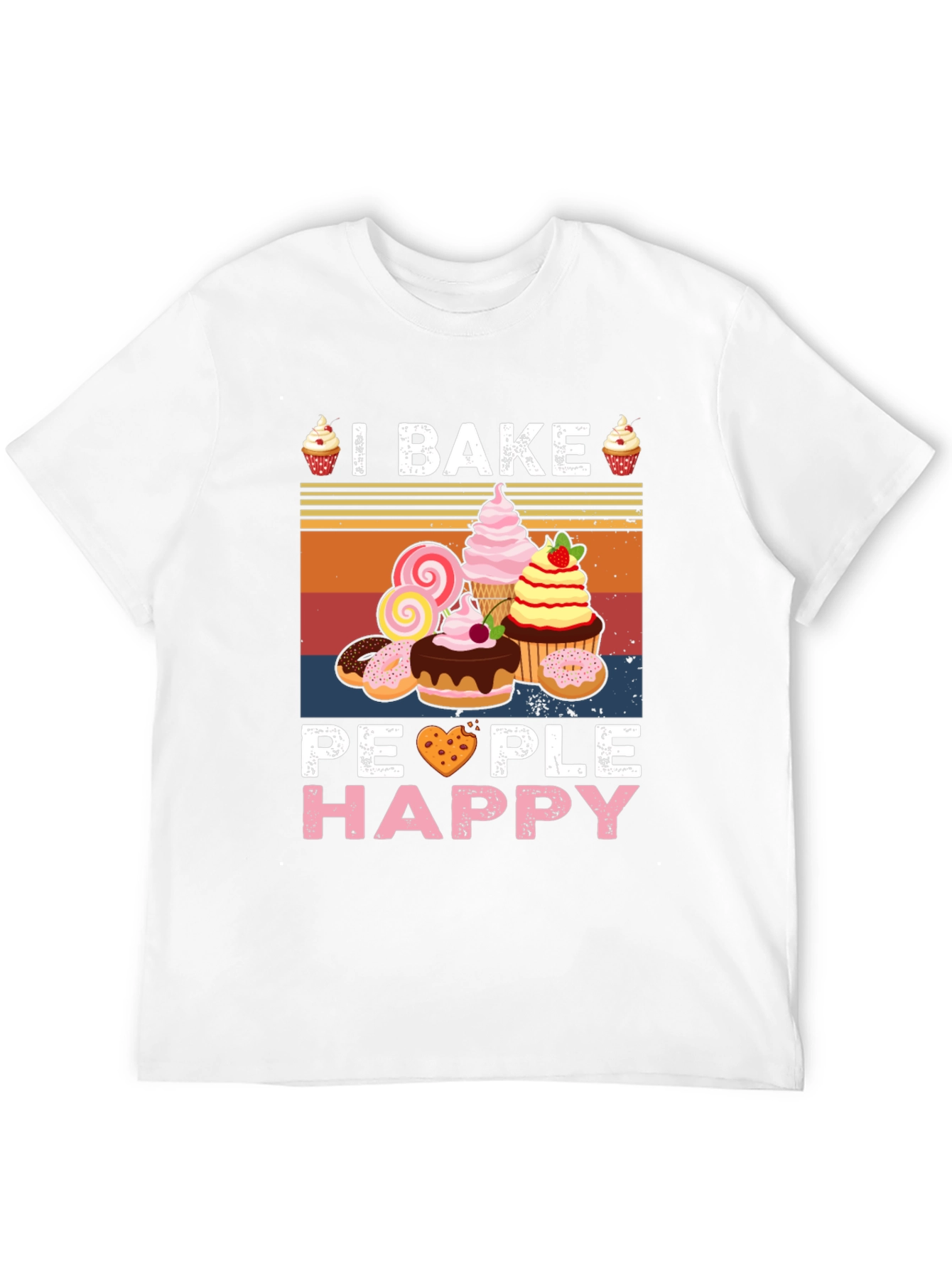 I Bake People Happy Graphic Tee