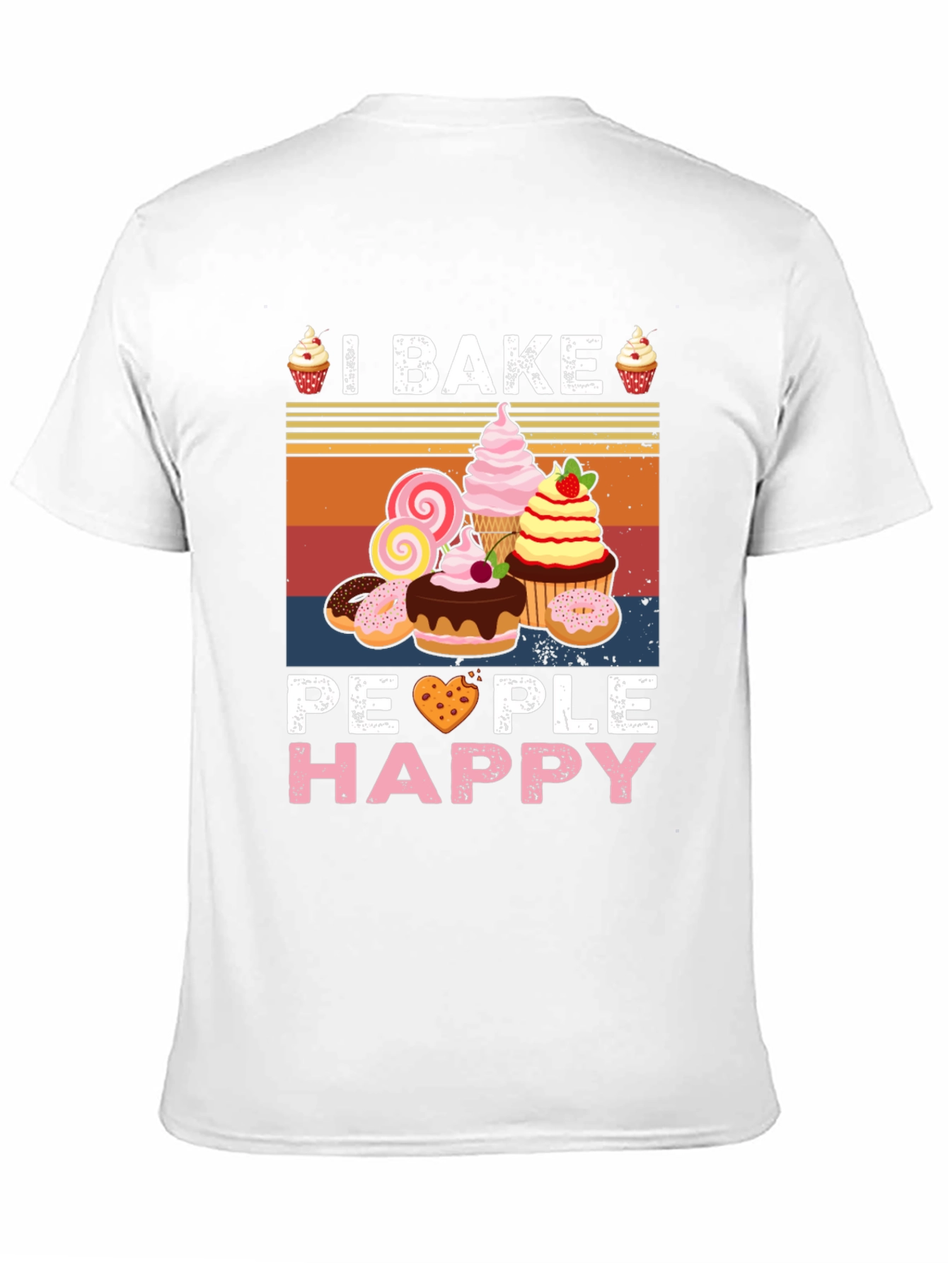 I Bake People Happy Graphic Tee
