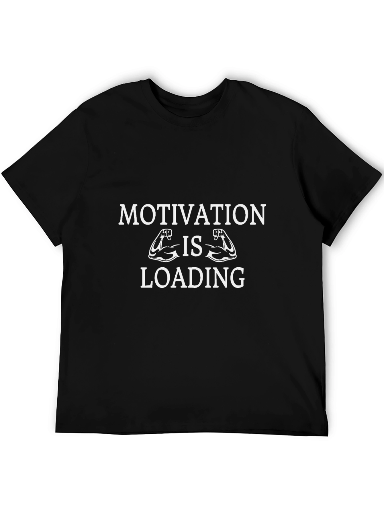 Motivation Loading T-Shirt - Gym Fitness Workout Tee