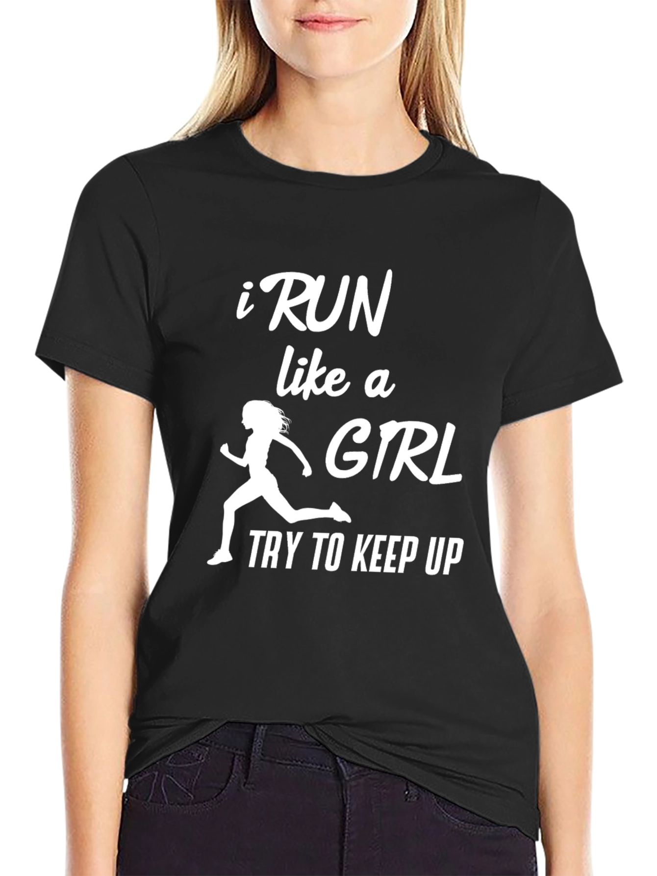 I Run Like a Girl Graphic T-Shirt