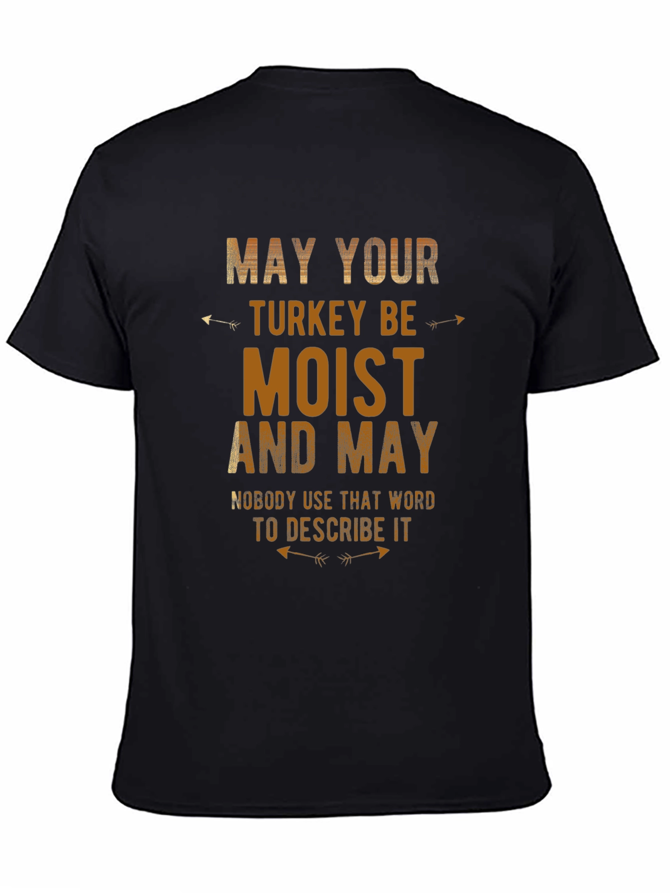 Humorous Thanksgiving Turkey T-Shirt