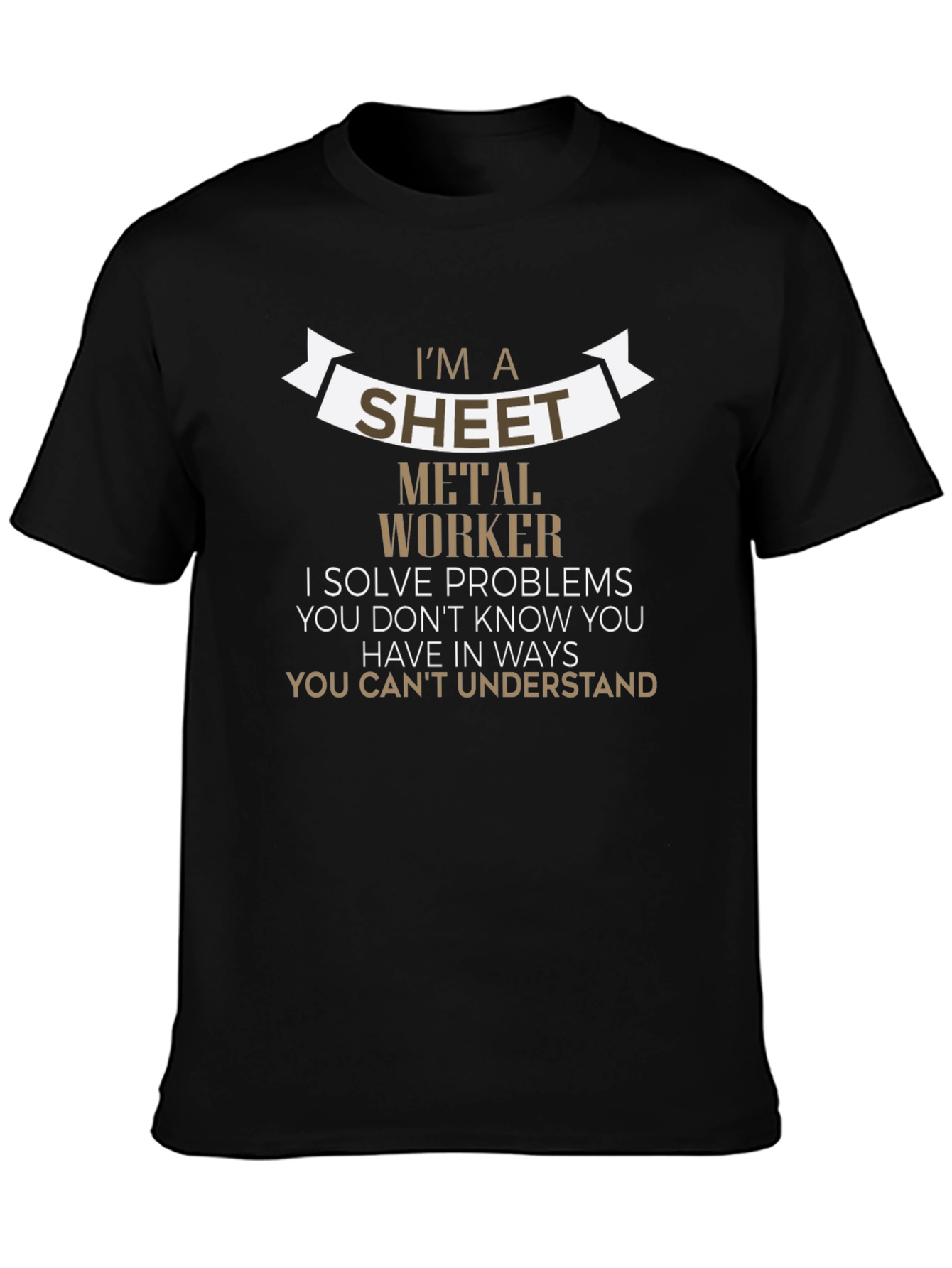 Sheet Metal Worker T-Shirt - Problem Solver Edition