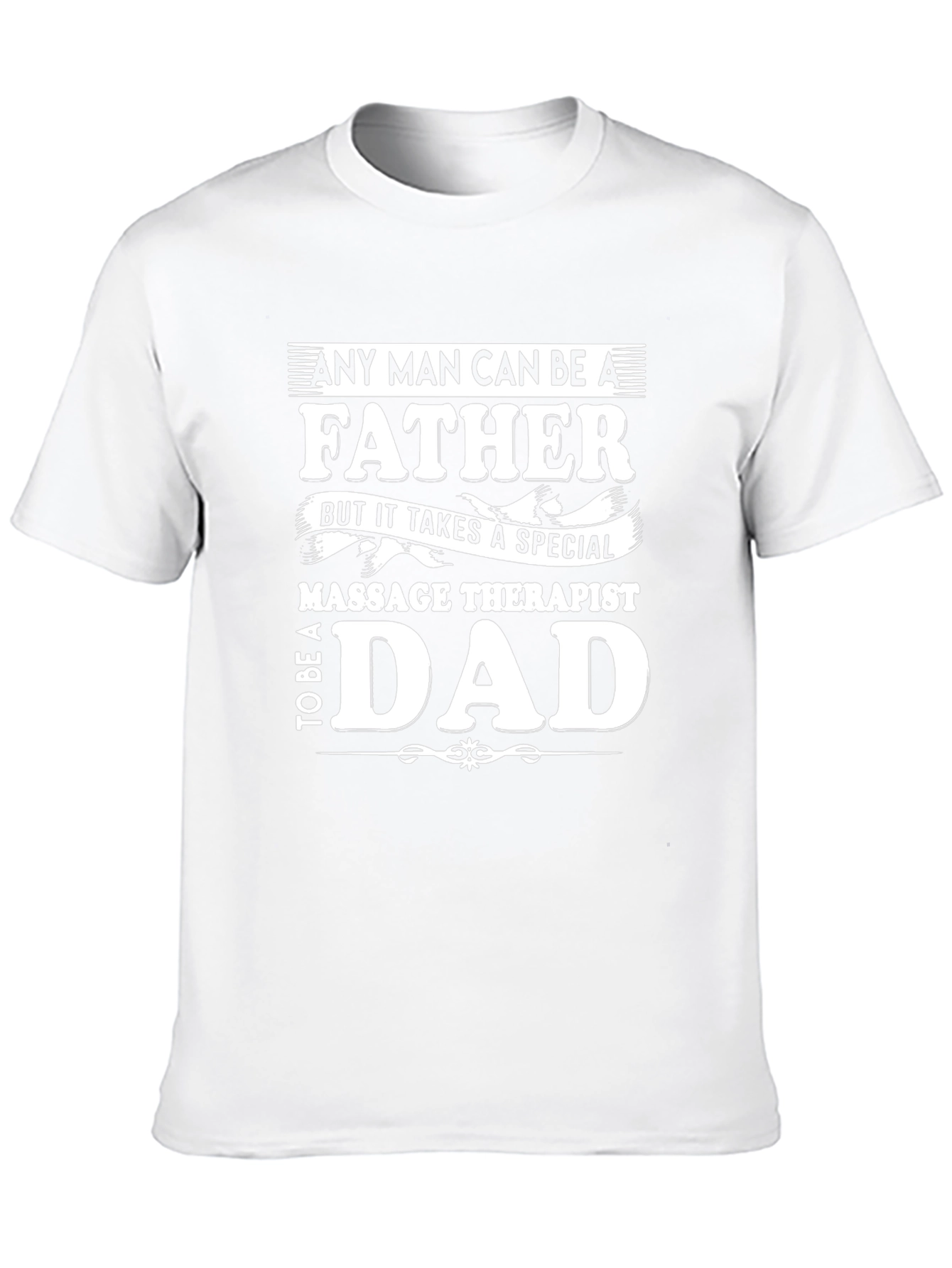 Massage Therapist Dad T-Shirt Fathers Day Gift