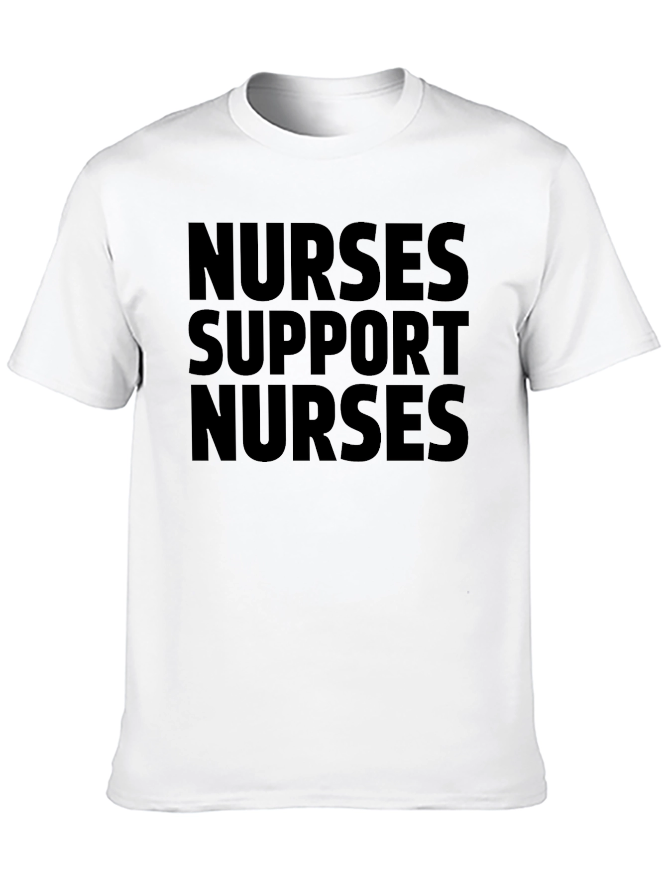 Nurses Support Nurses T-Shirt