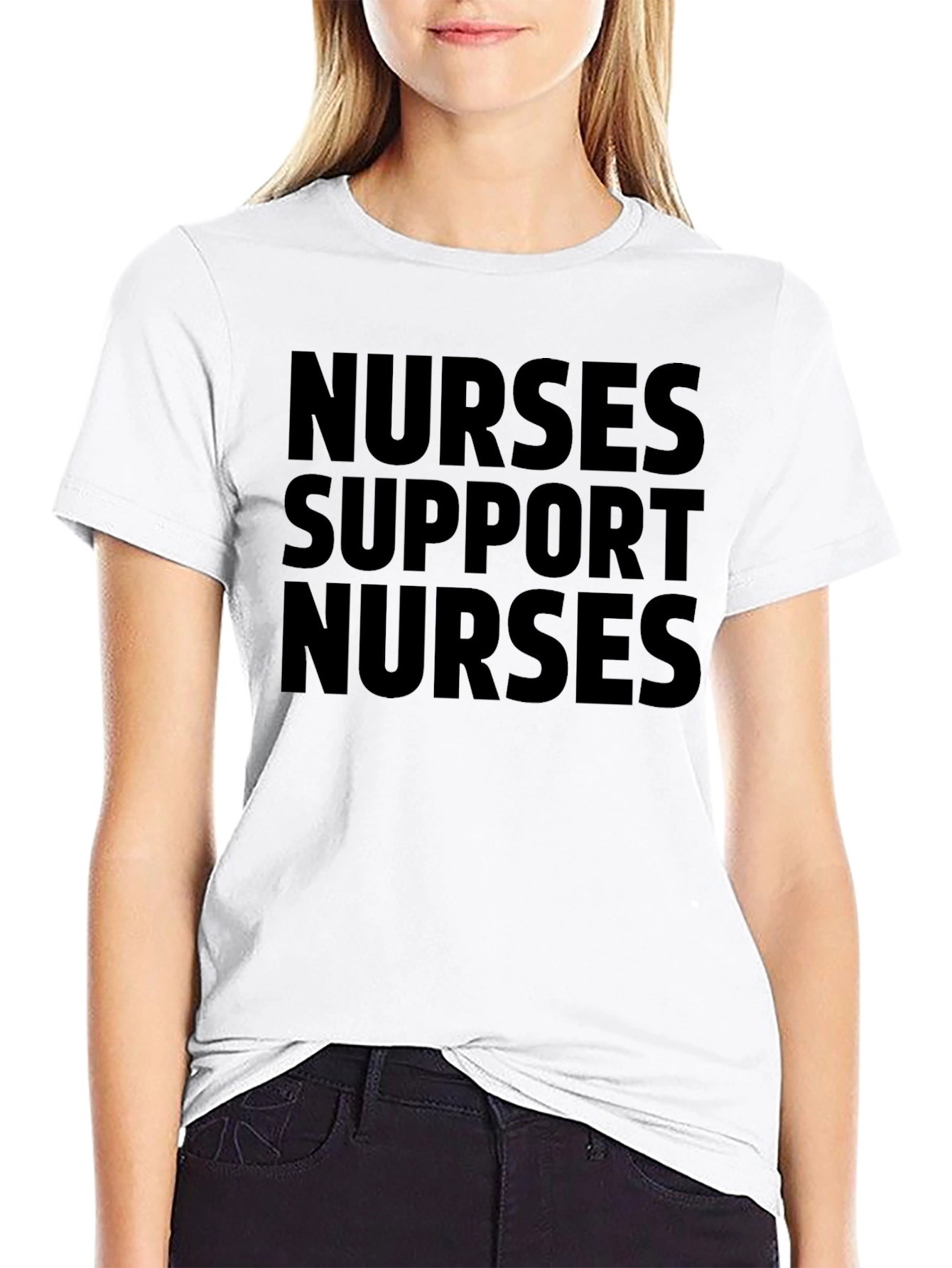 Nurses Support Nurses T-Shirt