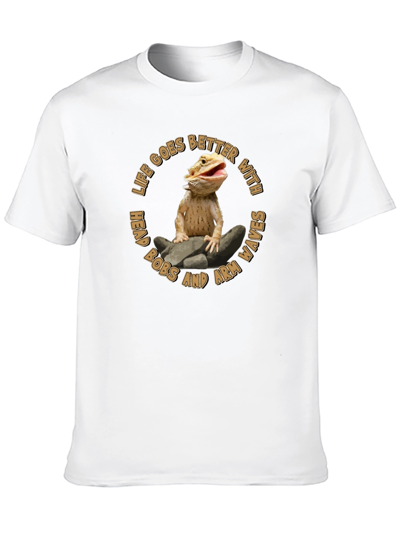 Bearded Dragon Life Goes Better Graphic Tee
