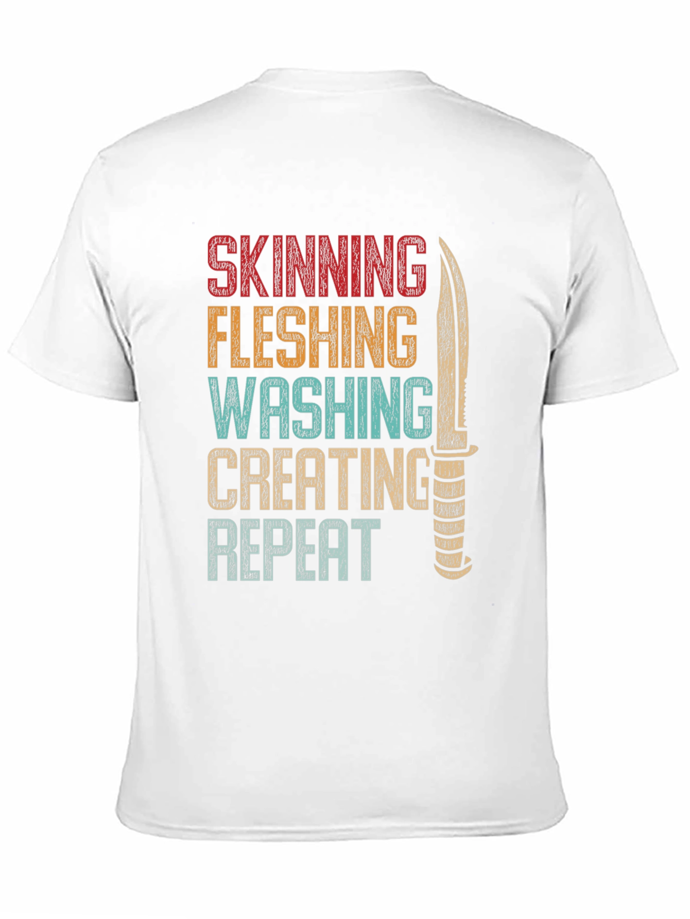 Skinning Fleshing Washing Repeat T-Shirt