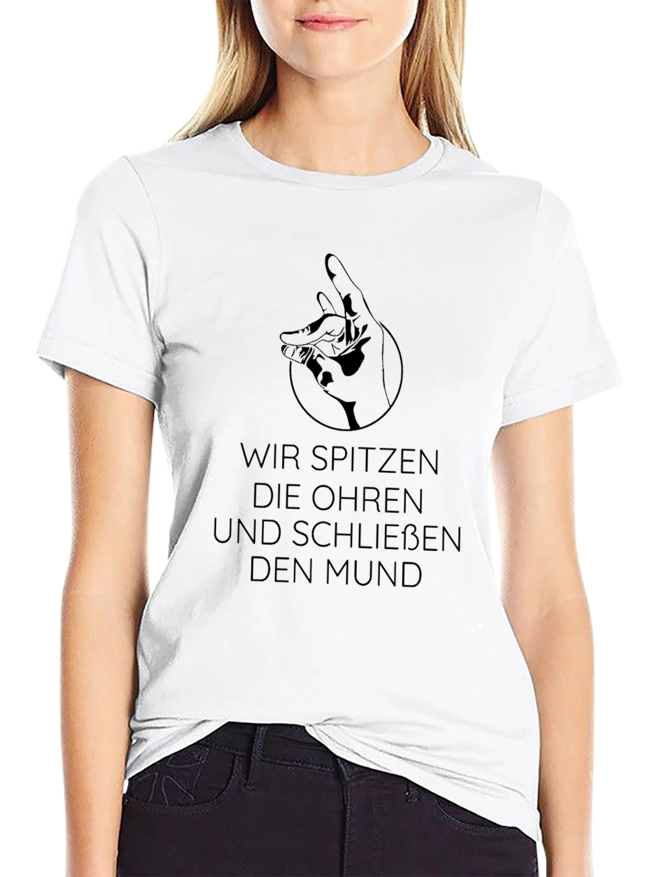 Wir Spitzen Die Ohren Graphic Tee