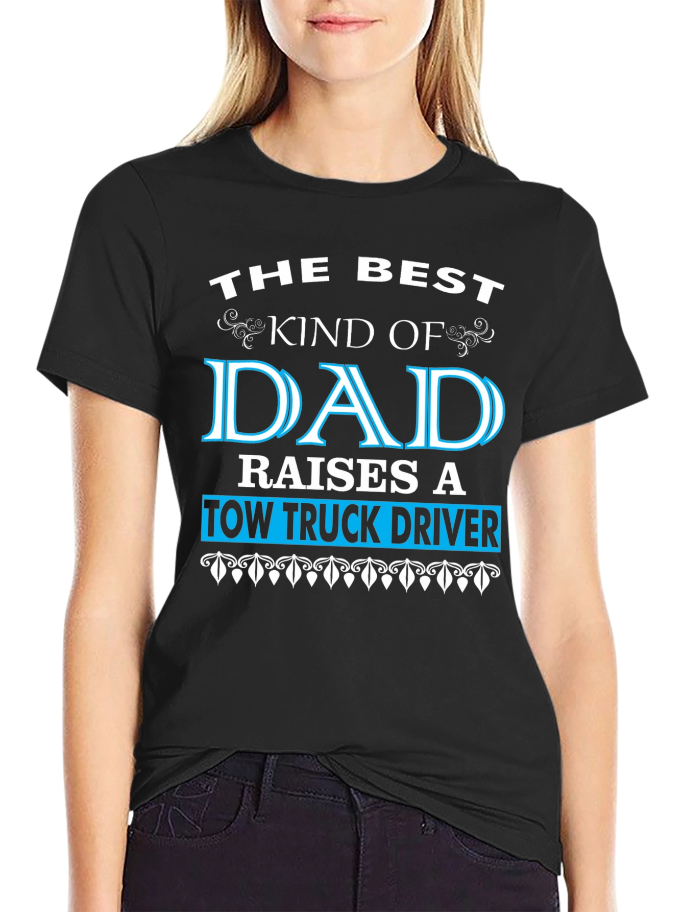 Best Dad Raises Tow Truck Driver T-Shirt