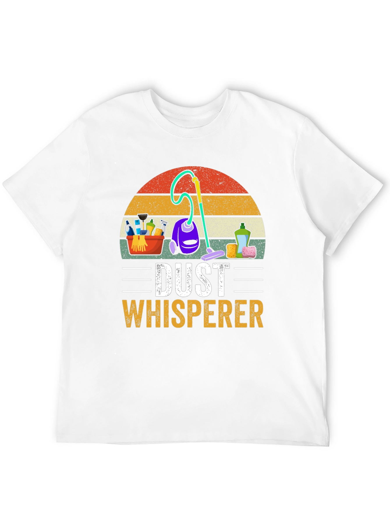 Dust Whisperer Cleaning T-Shirt