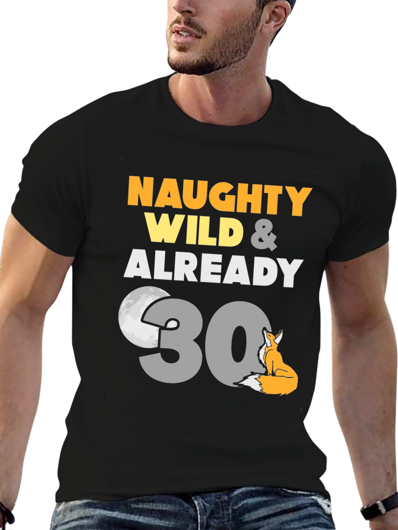 Naughty Wild 30th Birthday Fox Graphic Tee