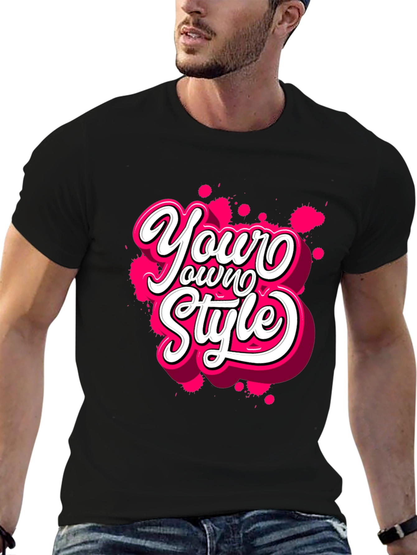 Your Own Style Graphic Tee - Black Cotton T-Shirt