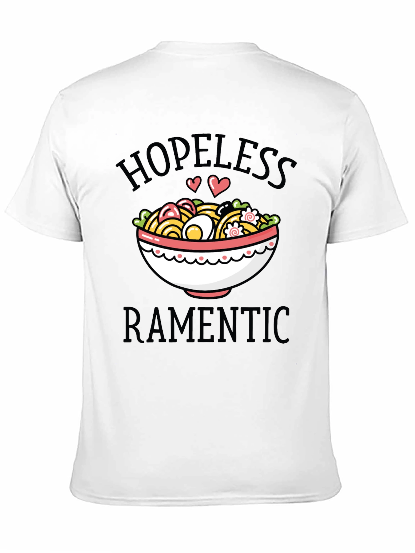 Hopeless Ramentic Graphic Tee - Ramen Lover Shirt