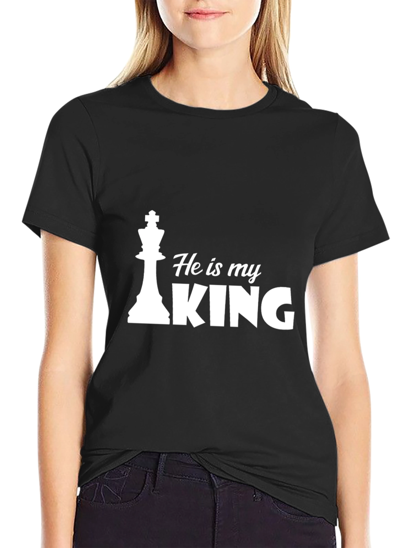 He is My King Chess Piece Black T-Shirt