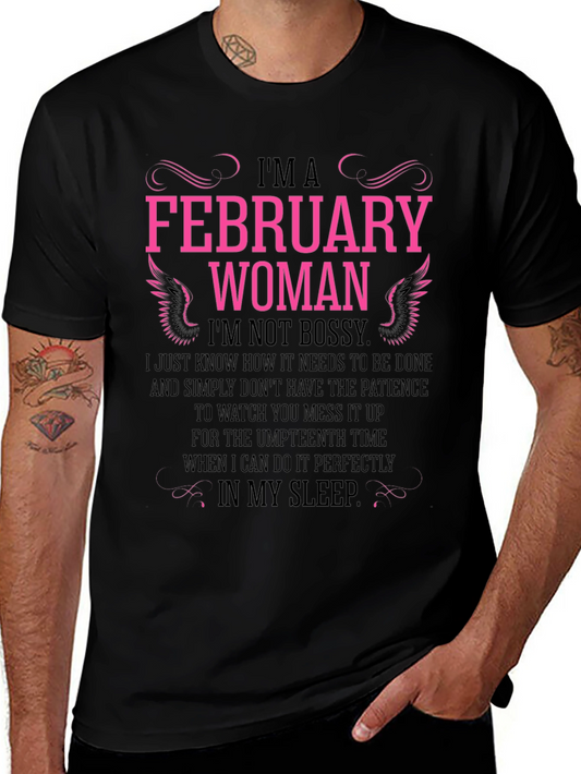 February Woman Black T-Shirt - Not Bossy Slogan