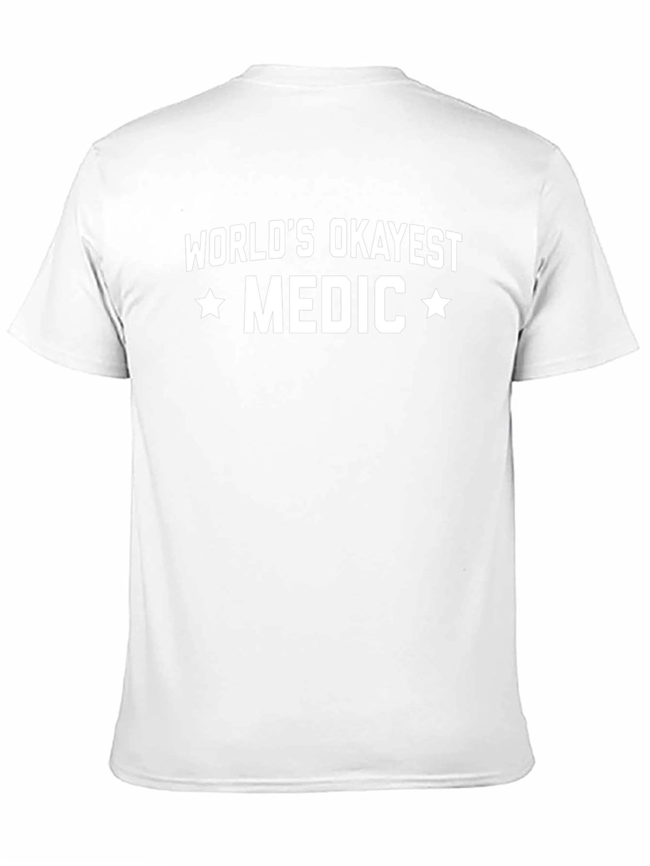 Worlds Okayest Medic Graphic T-Shirt