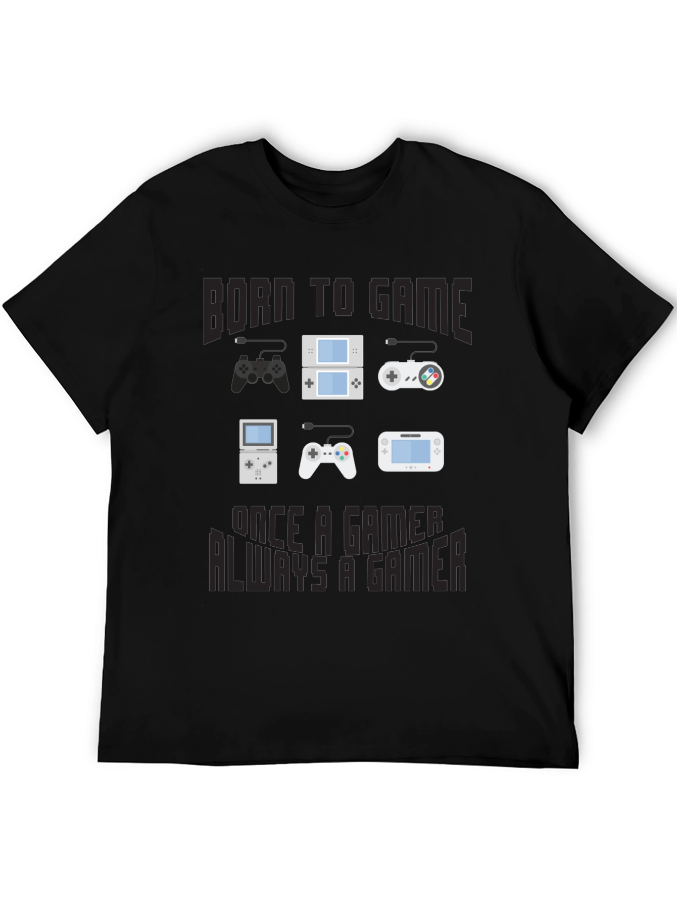 Born to Game T-Shirt - Gamer Console Design