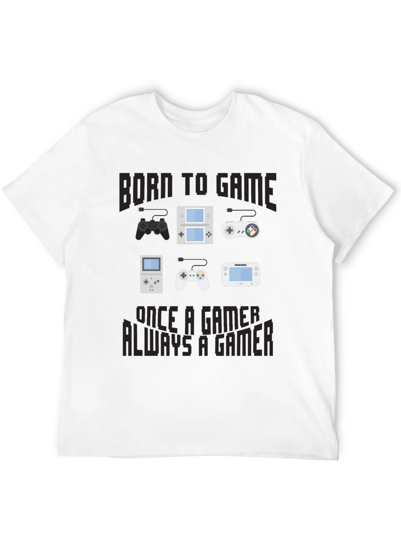 Born to Game T-Shirt - Gamer Console Design
