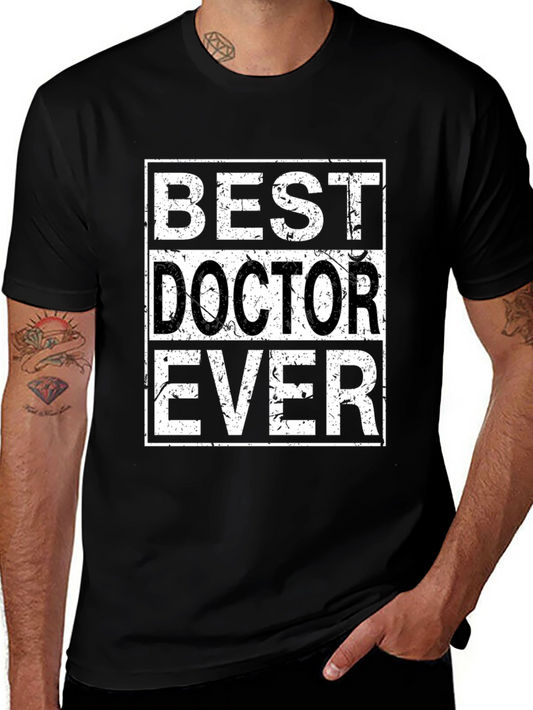 Best Doctor Ever Graphic Tee