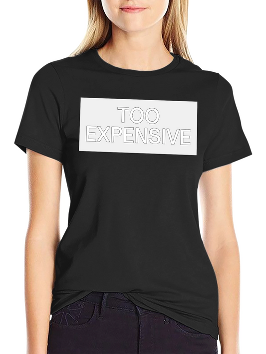 Too Expensive Graphic Tee - Mens Black Cotton T-Shirt