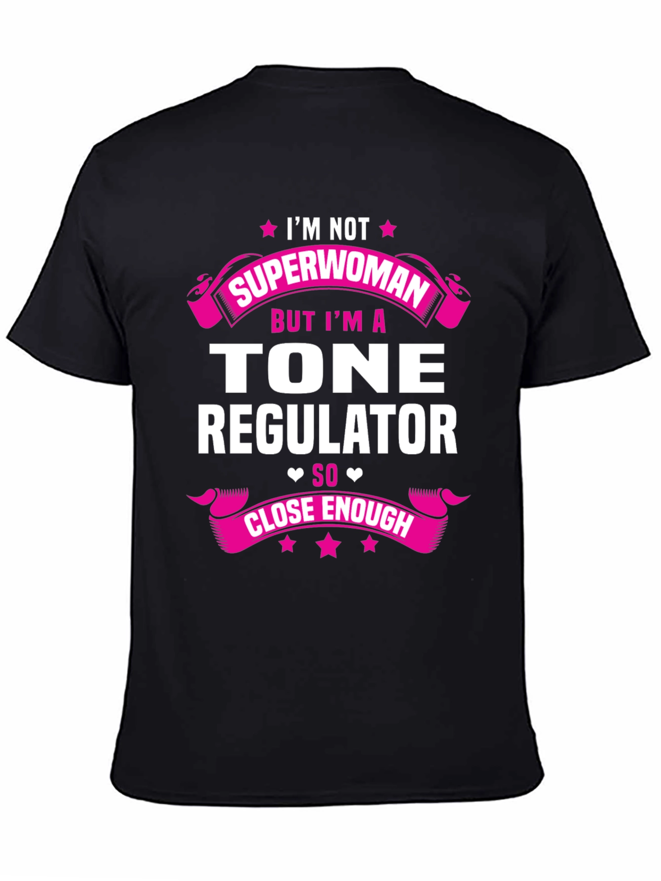Tone Regulator T-Shirt - Superwoman Alternative