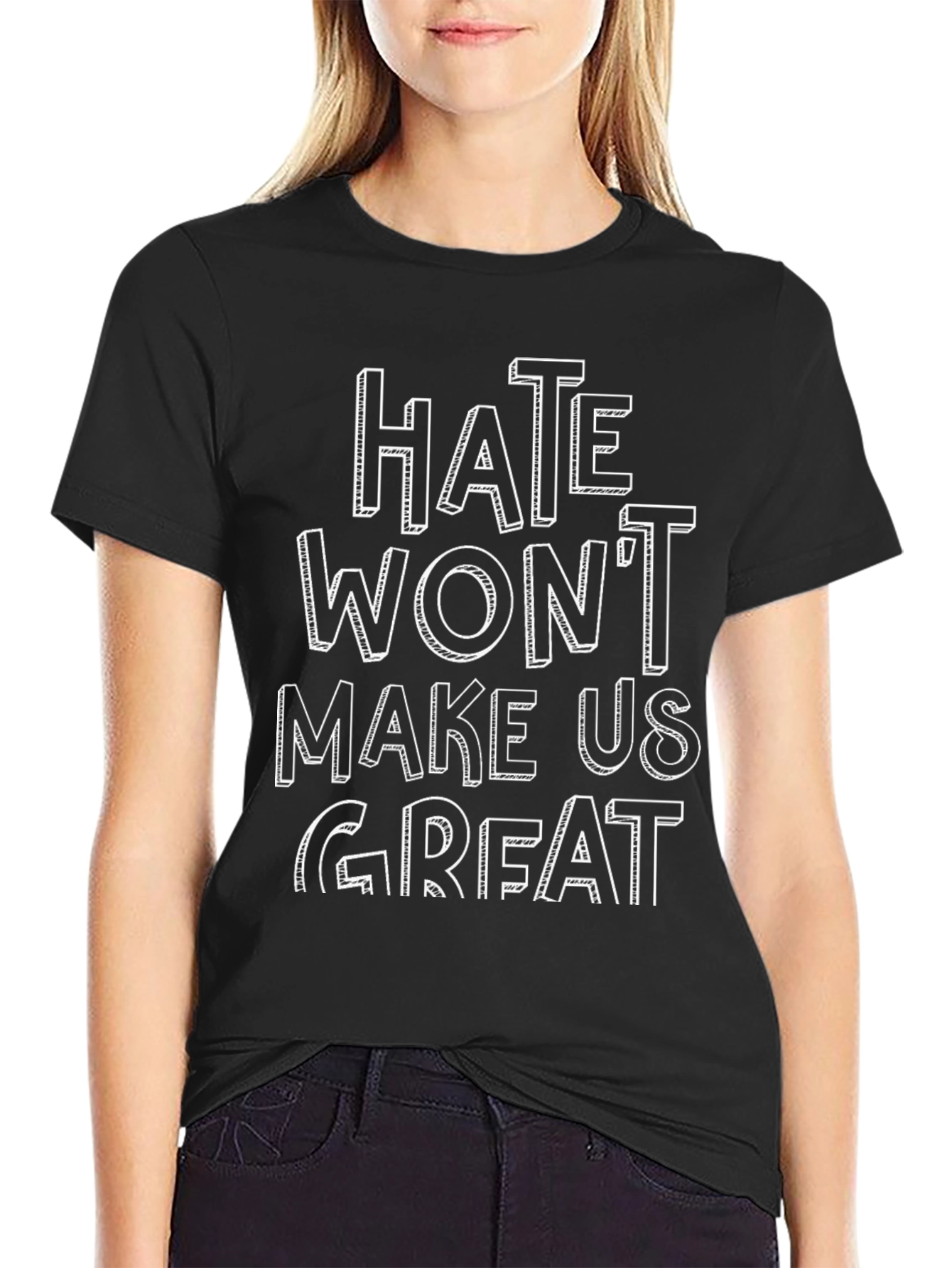 Hate Wont Make Us Great Graphic Tee