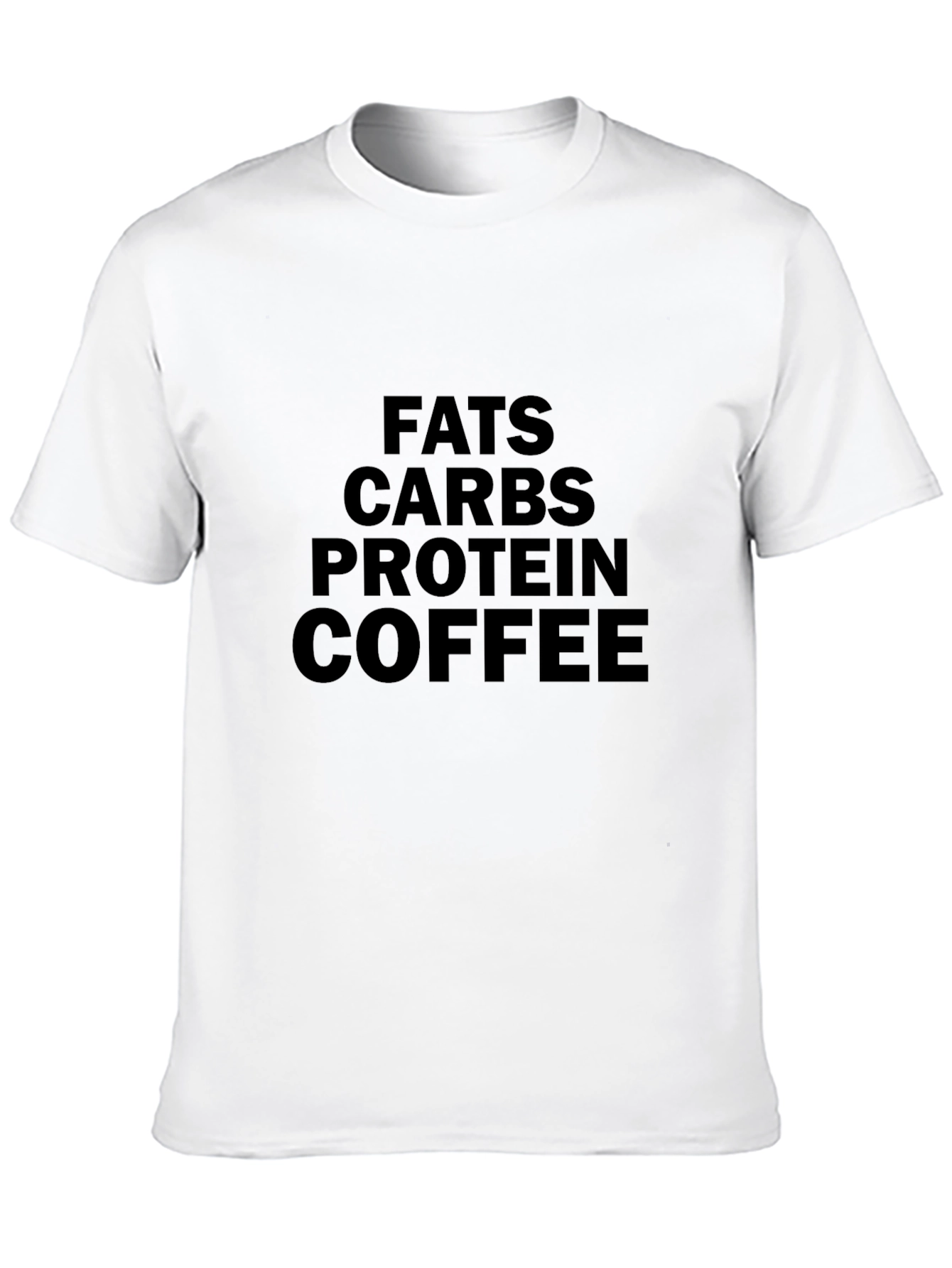 Fats Carbs Protein Coffee Graphic T-Shirt