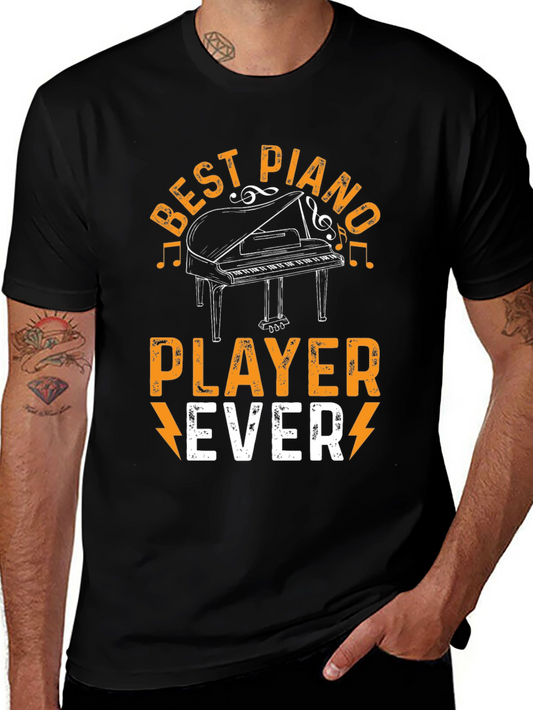 Best Piano Player Ever Graphic Tee