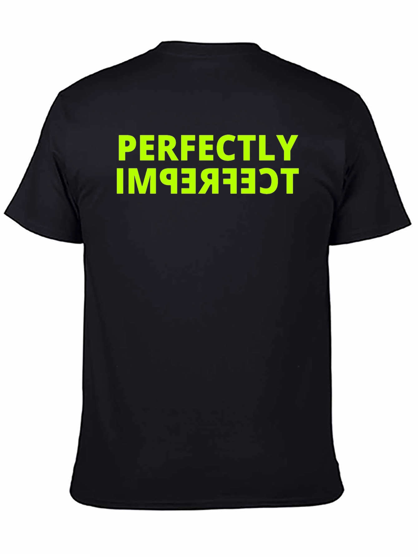 Perfectly Imperfect Funny Graphic Tee - Black