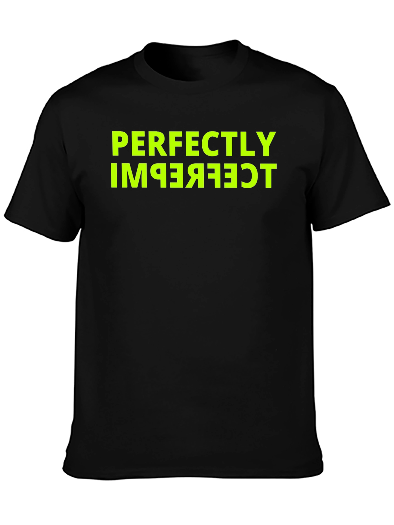 Perfectly Imperfect Funny Graphic Tee - Black