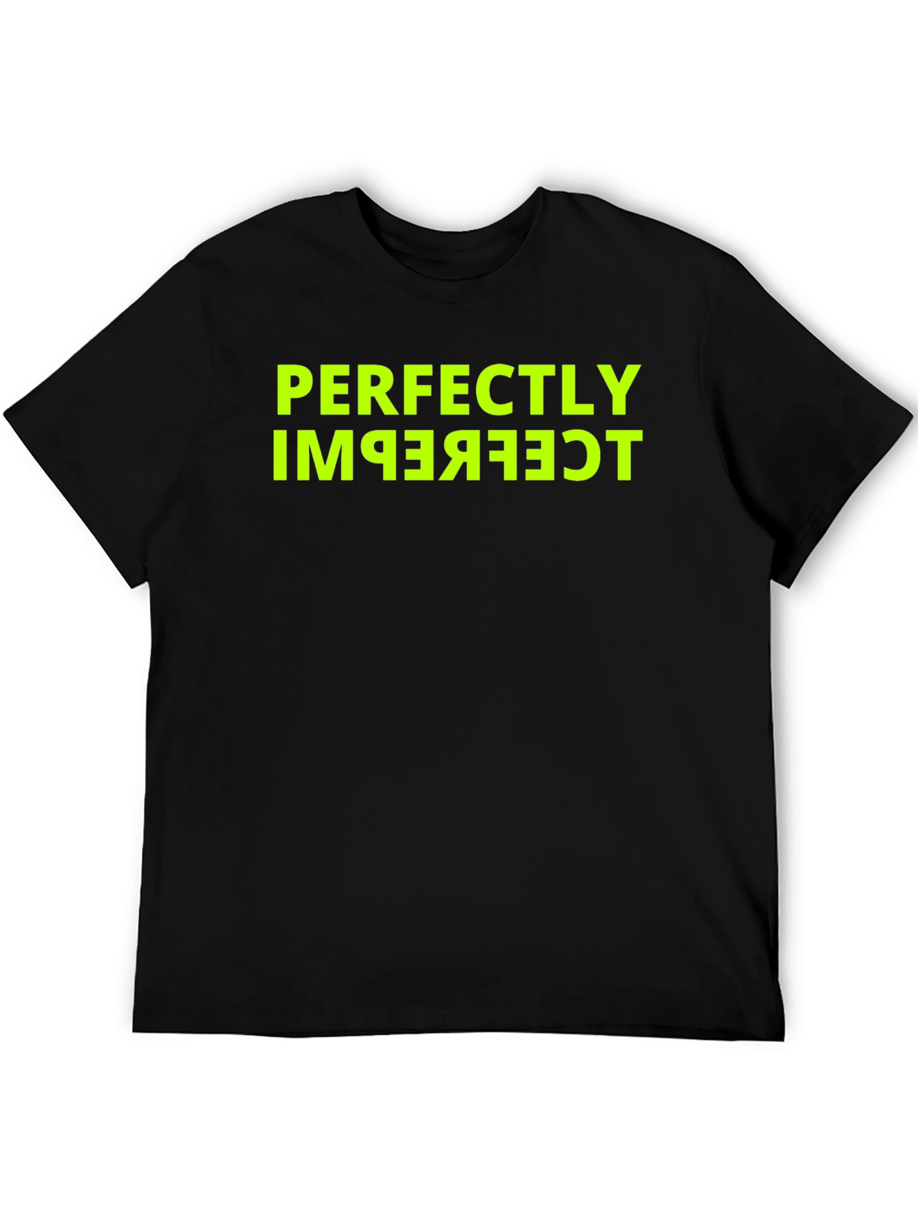 Perfectly Imperfect Funny Graphic Tee - Black