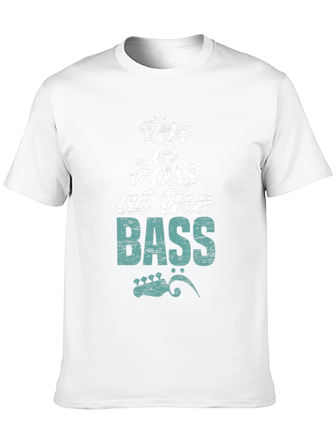 Im a Boss at the Bass Graphic T-Shirt
