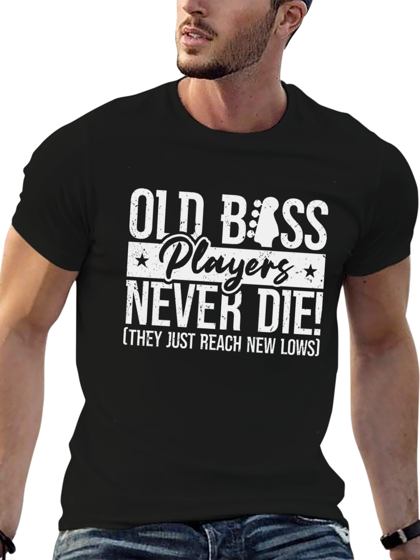 Old Bass Players Never Die Black T-Shirt