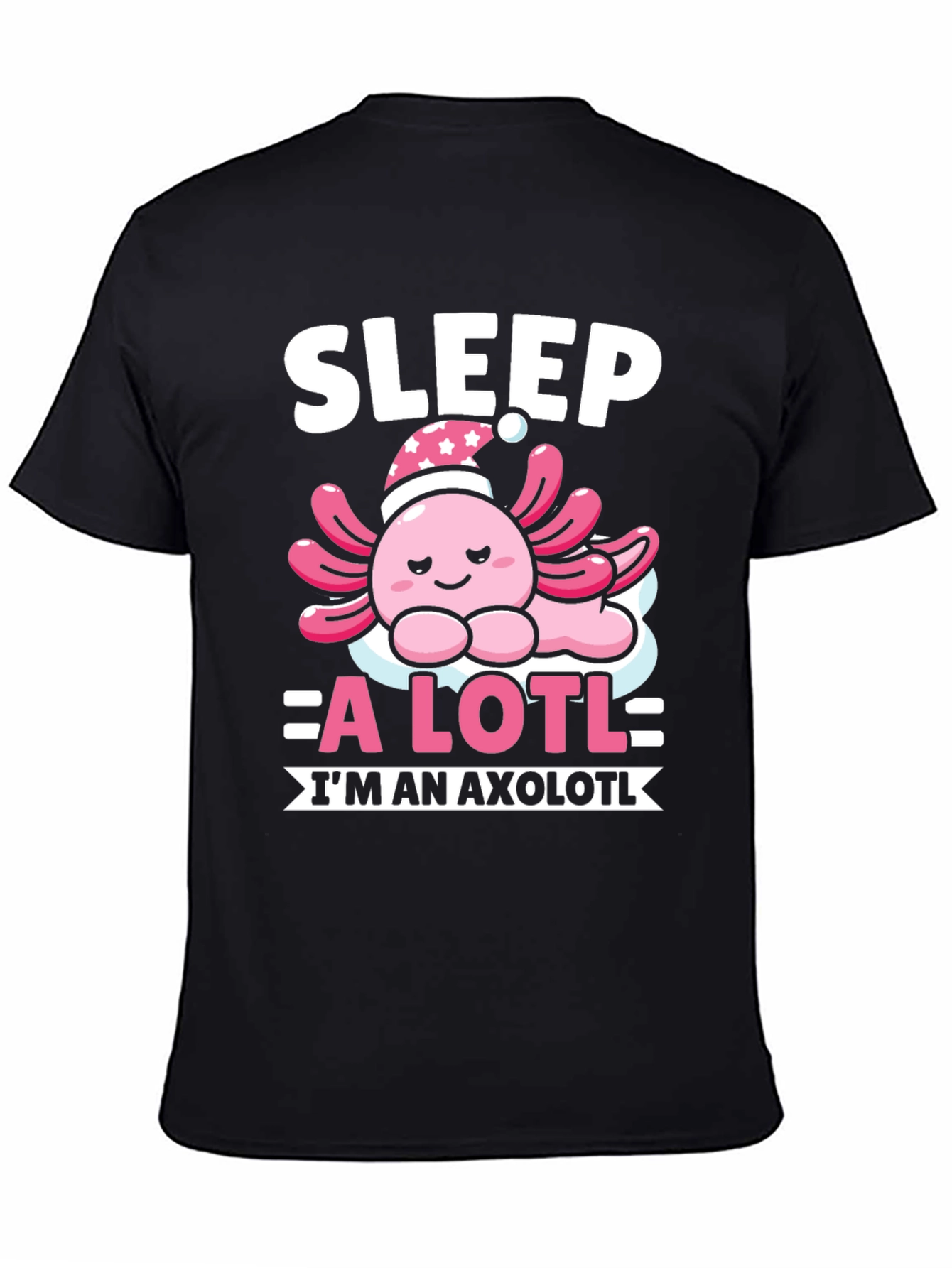 Sleep A Lotl Axolotl T-Shirt